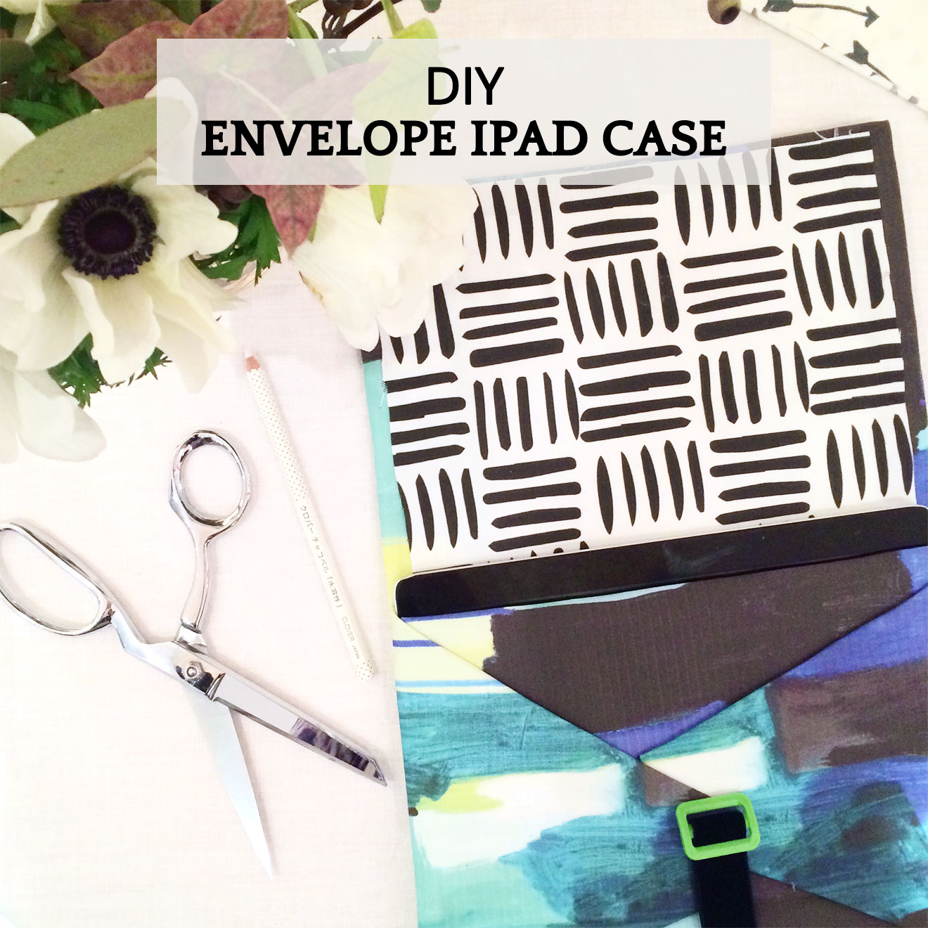 DIY Envelope iPad Case | A Girl Named PJ
